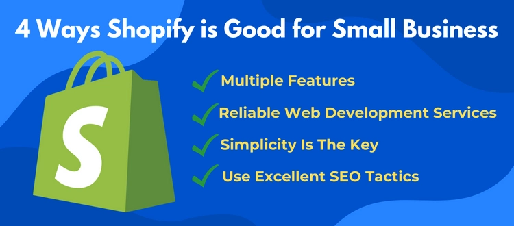 Ways Shopify is good for Small Business